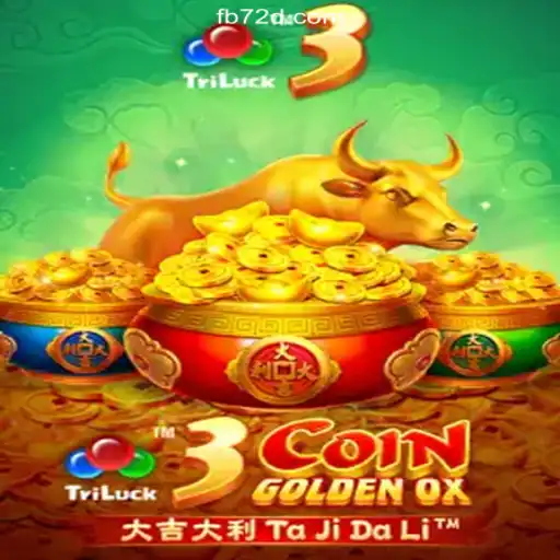 3CoinGoldenOX: The Ultimate Slot Experience on 72d.COM Platform-Oficial Slots Brasil #1