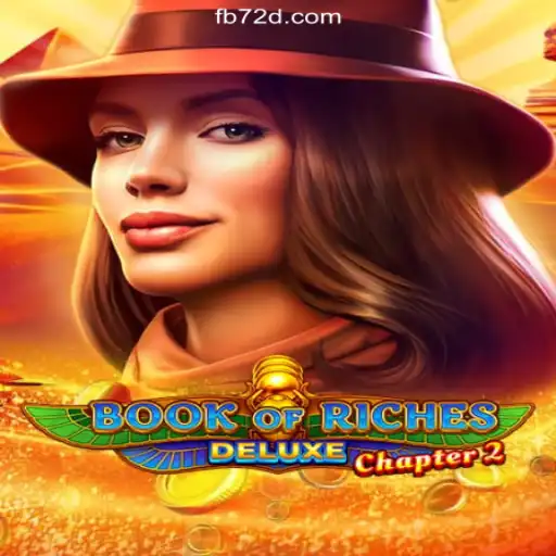 Book of Riches Deluxe Chapter 2: Discover Brazil's Premier Slots Experience on 72d.COM